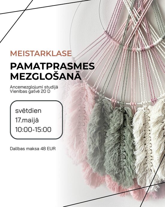 Mezglošanas meistarklase 17.maijā